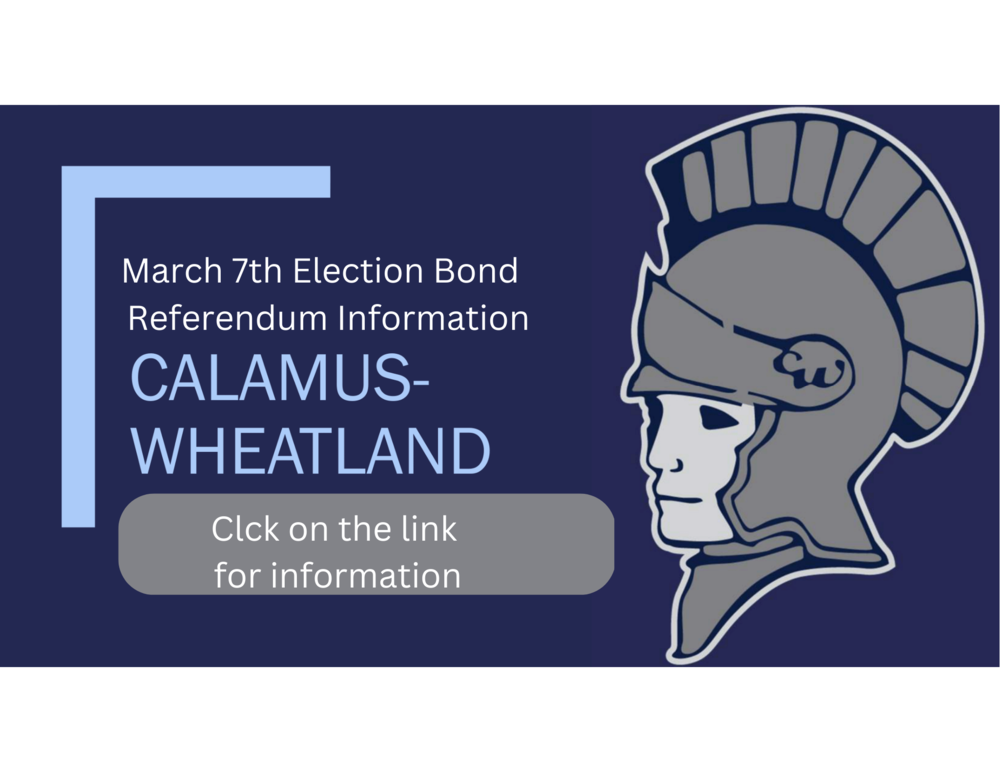 march 7th election bond referendum information calamus wheatland click on the link for information