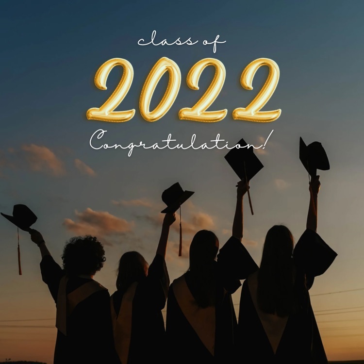 class of 2022 congratulations 