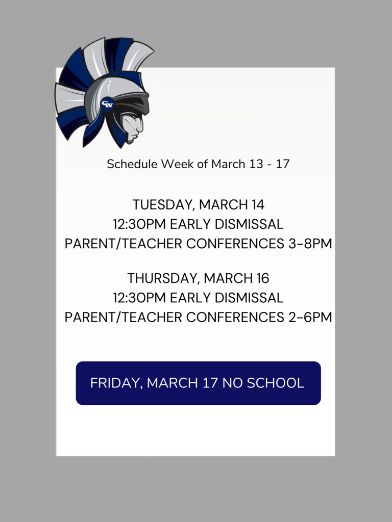 schedule week of March 13-17 tuesday, march 14 12:30pm early dismissal parent/teacher conferences 3-8pm thursday march 16 12:30pm early dismissal parent/teacher conferences 2-6pm friday March 17 no school
